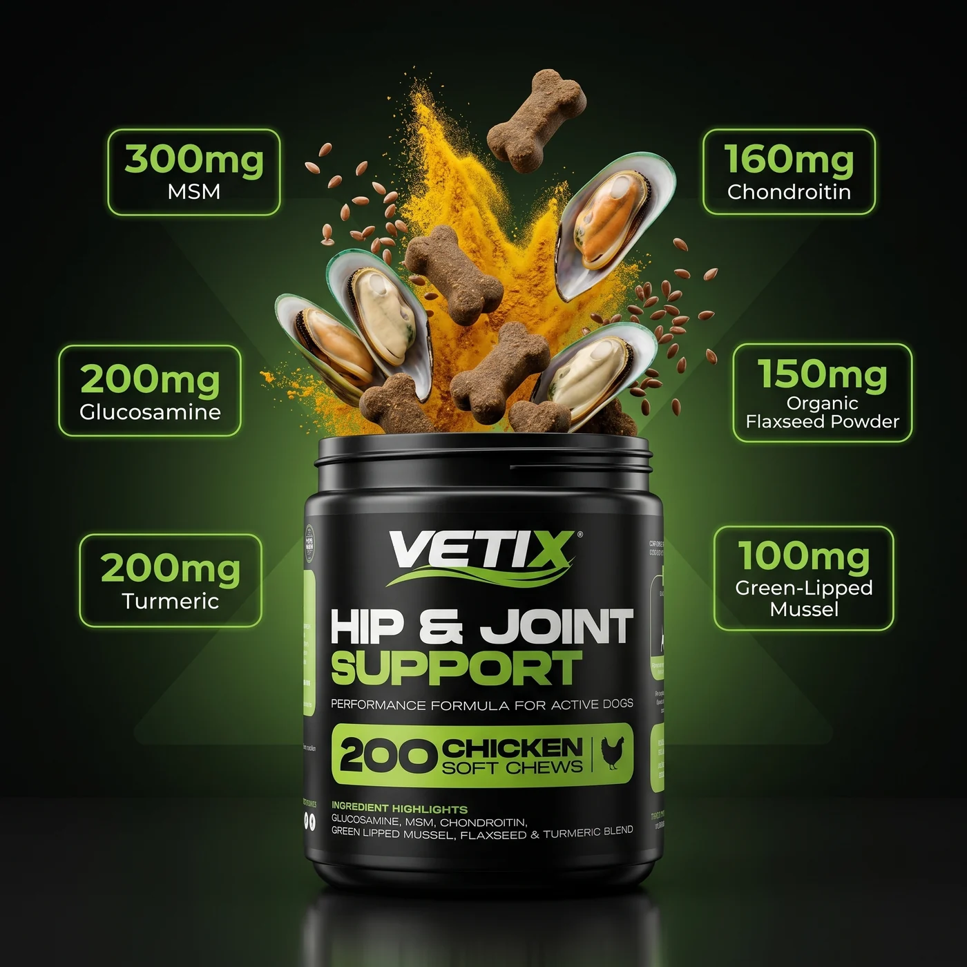 VETIX® Hip & Joint Support tub with its key actives: 300 mg MSM, 200 mg glucosamine, 200 mg turmeric, 160 mg chondroitin, 150 mg organic flaxseed powder and 100 mg green-lipped mussel per chew